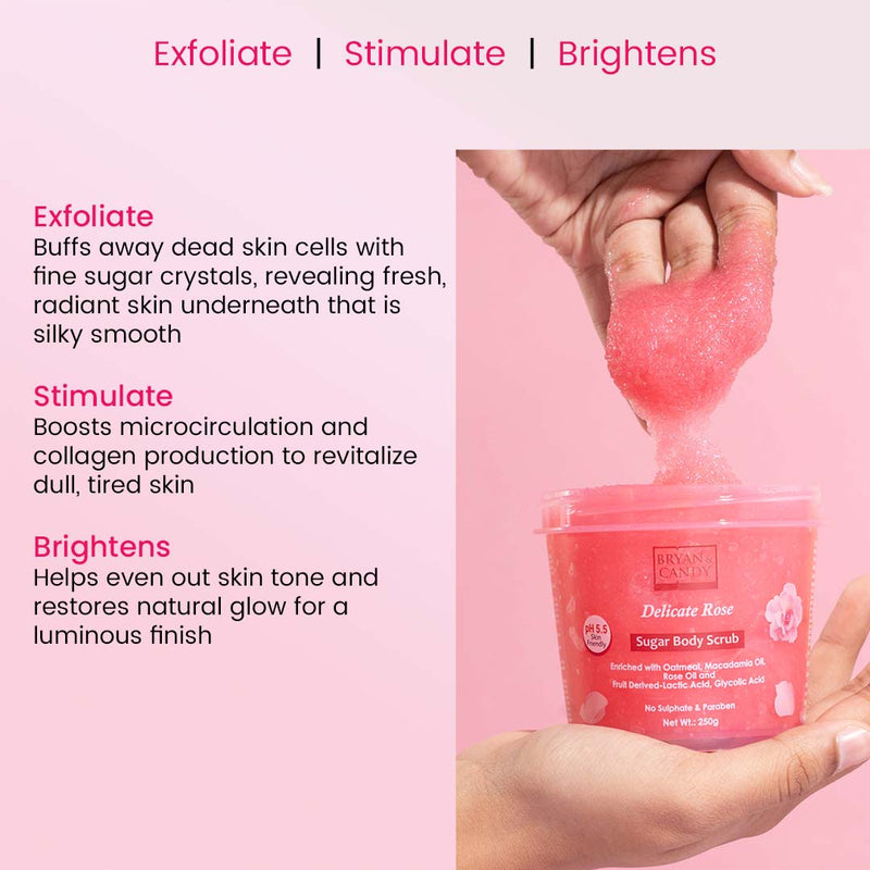 Delicate Rose Sugar Body Scrub 250 GM Bryan & Candy